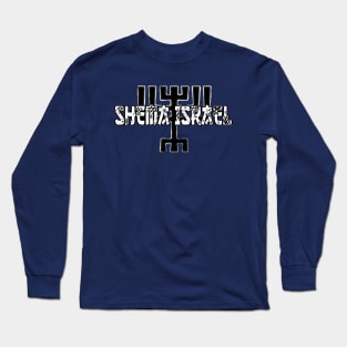 Shema Israel Long Sleeve T-Shirt